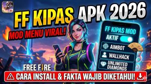 Download FF Kipas APK 2026 — Mod Menu Viral, Cara Install, dan Fakta yang Wajib Diketahui