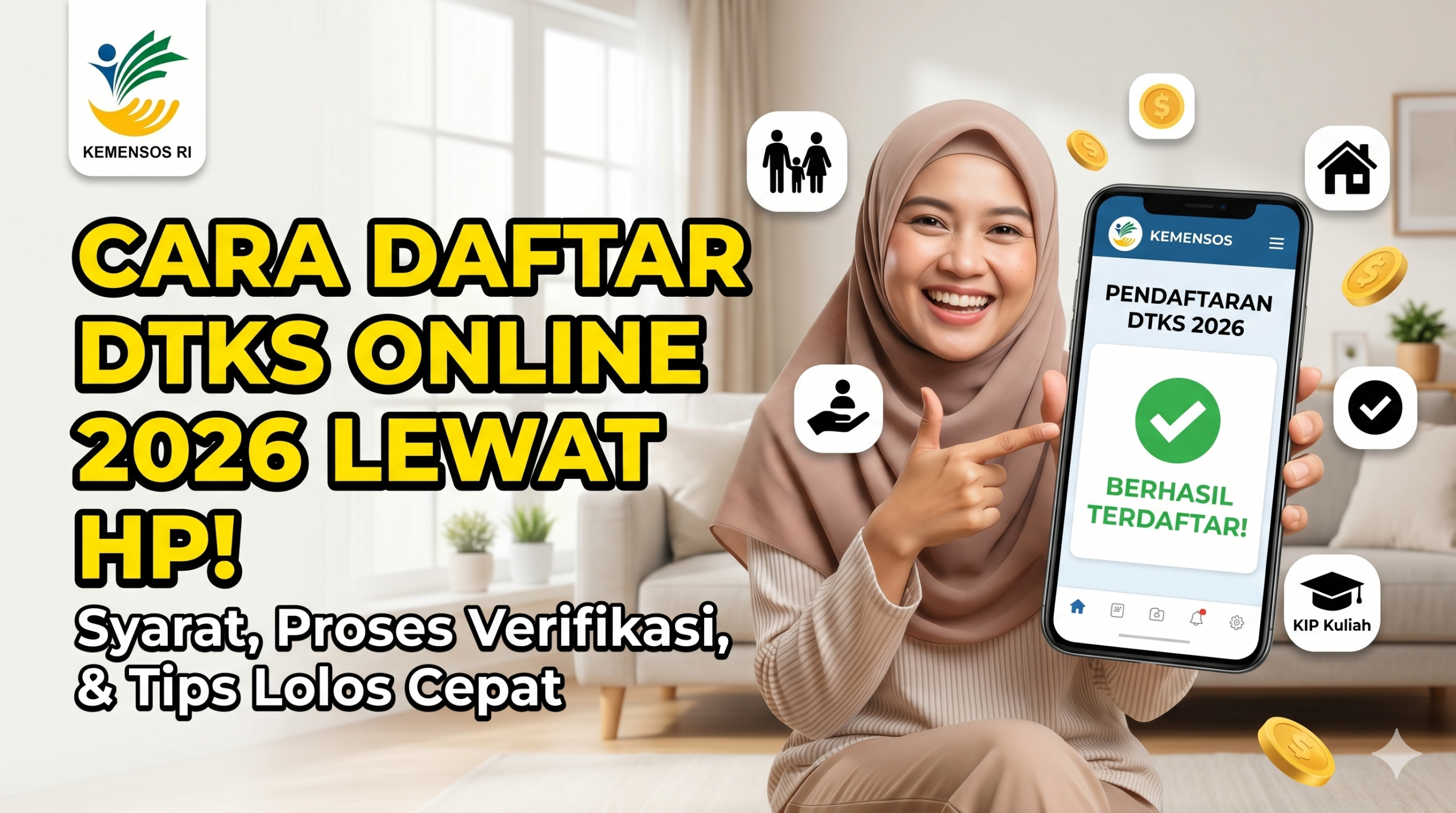 Cara Daftar DTKS Online 2026 Lewat HP — Syarat, Proses Verifikasi & Tips Lolos Cepat