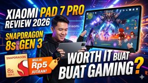Xiaomi Pad 7 Pro Review 2026: Tablet Snapdragon 8s Gen 3 Mulai Rp5 Jutaan, Worth It buat Gaming?