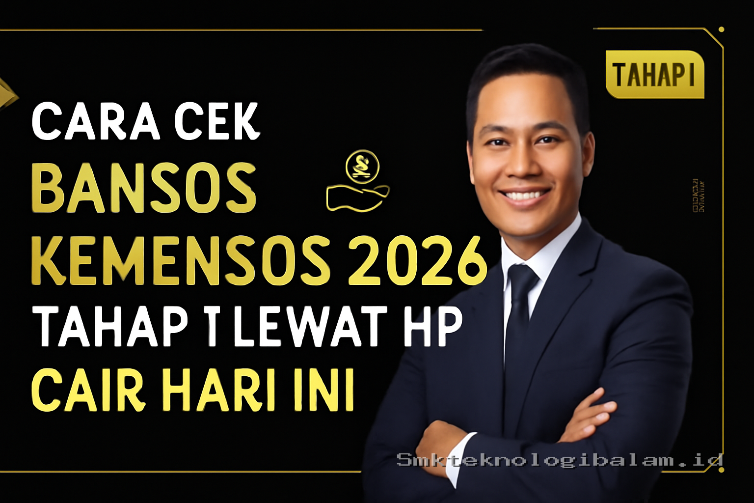 Cara Cek Bansos Kemensos 2026 Tahap 1 Lewat HP Cair Hari Ini